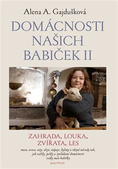 Obrazok Domácnosti našich babiček II (pevna) - zahrada, louka, zvířata, les