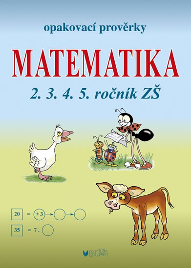 Obrázok Matematika - Opakovací prověrky pro 2., 3., 4., 5. ročník