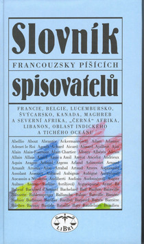 Obrázok Slovník francouzsky píšících spisovatelů