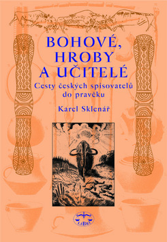 Obrázok Bohové, hroby a učitelé
