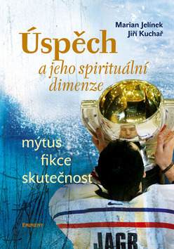 Obrázok Úspěch a jeho spirituální dimenze