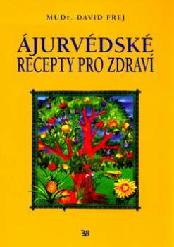 Obrázok Ájurvédské recepty pro zdraví
