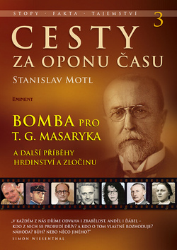 Obrázok Cesty za oponu času 3 – Bomba pro T. G. Masaryka