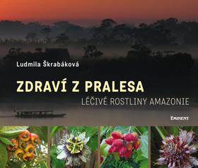 Obrázok Zdraví z pralesa - Léčivé rostliny Amazonie