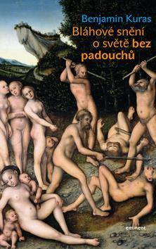 Obrázok Bláhové snění o světě bez padouchů