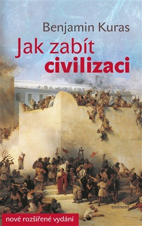 Obrázok Jak zabít civilizaci - 2.vydání