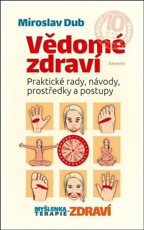 Obrázok Vědomé zdraví - Praktické rady, návody,