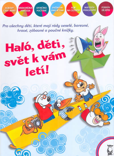 Obrázok Haló, děti, svět k vám letí!