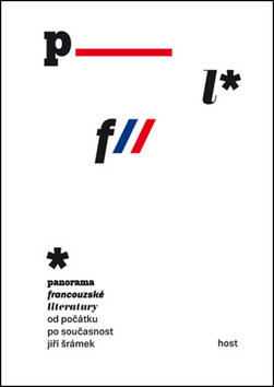Obrázok Panorama francouzské literatury od počátků po současnost