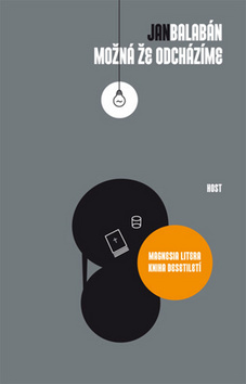 Obrázok Možná, že odcházíme - 3. vydání