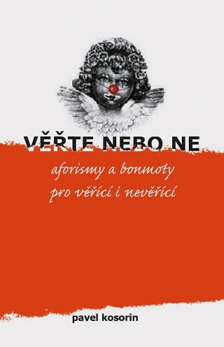 Obrazok Věřte nebo ne - aforismy a bonmoty pro věřící i nevěřící