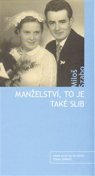 Obrazok Manželství, to je také slib - aneb proč by to třeba nešlo změnit