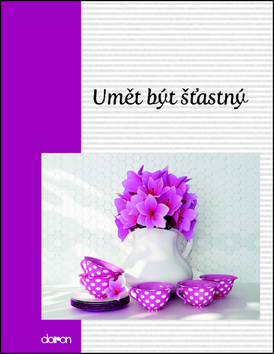 Obrázok Umět být šťastný