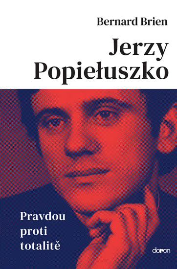 Obrázok Jerzy Popieluszko - Pravdou proti totali