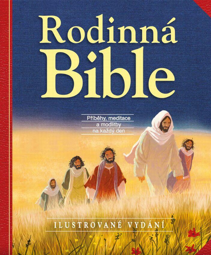 Obrázok Rodinná Bible - Příběhy, meditace a modlitby na každý den