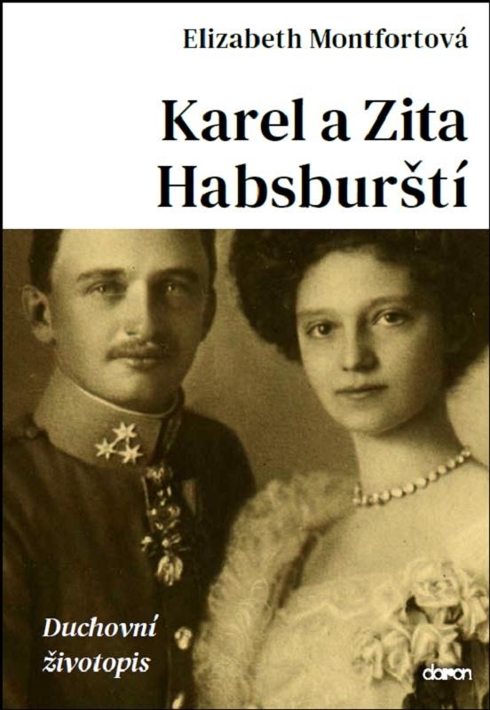 Obrázok Karel a Zita Habsburští - Duchovní životopis