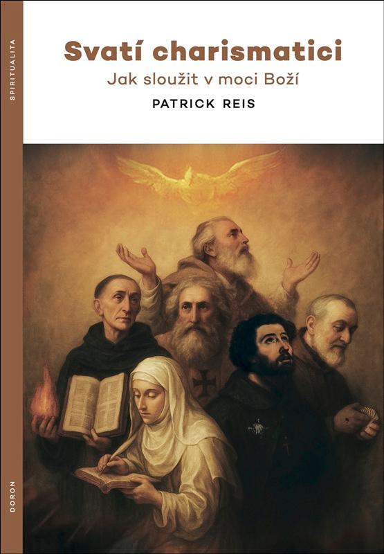 Obrázok Svatí charismatici - Jak sloužit v moci Boží