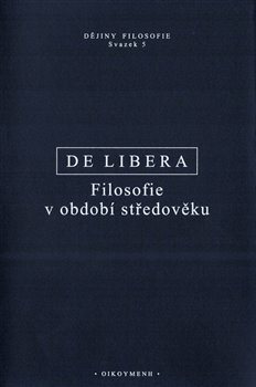 Obrazok Filosofie v období středověku - Dějiny filosofie svazek 5