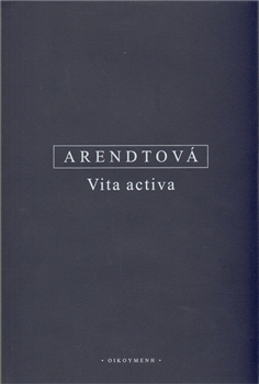 Obrazok Vita activa - Neboli O činném životě