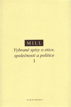 Obrazok Vybrané spisy o etice, společnosti a politice I