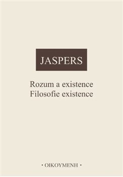 Obrazok Rozum a existence. Filosofie existence
