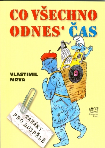 Obrázok Co všechno odnes čas - Taháky pro dospělé