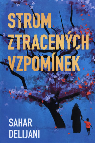 Obrázok Strom ztracených vzpomínek