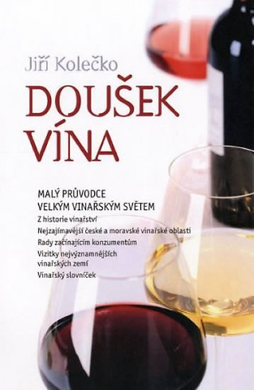 Obrázok Doušek vína - Malý průvodce velkým vinařským světem
