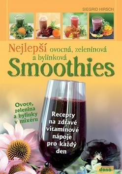 Obrázok Nejlepší ovocná, zeleninová a bylinková Smoothies