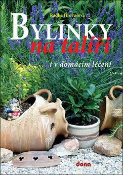 Obrázok Bylinky na talíři i v domácím léčení