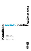 Obrázok Katolická sociální nauka v současné vědě