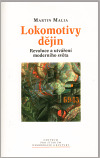 Obrázok Lokomotivy dějin - revoluce a utváření moderního světa