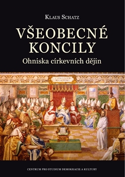Obrazok Všeobecné koncily - Ohniska církevních dějin