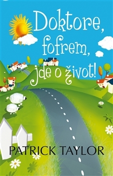 Obrázok Doktore, fofrem, jde o život! - brož.