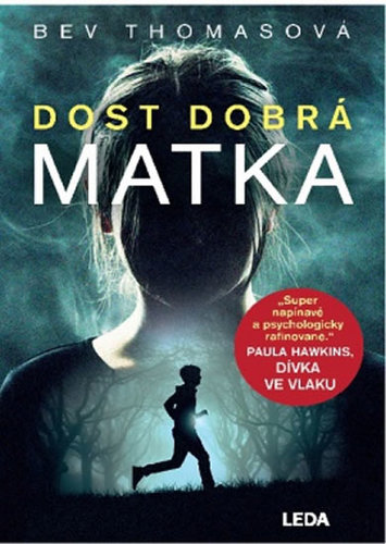 Obrázok Dost dobrá matka