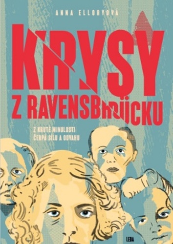 Obrázok Krysy z Ravensbrücku - Z kruté minulosti