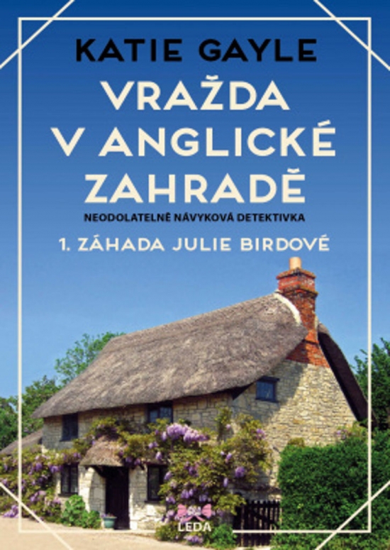 Obrázok Vražda v anglické zahradě - 1. záhada Julie Birdové