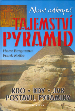Obrázok Nově odkrytá tajemství pyramid