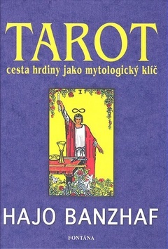 Obrázok Tarot cesta hrdiny jako mytologický klíč