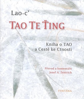 Obrázok Tao te ťing - Kniha o Tao a Cestě ke Cnosti