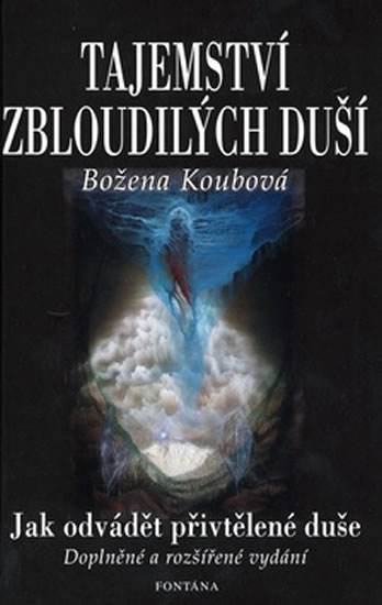 Obrázok Tajemství zbloudilých duší - Jak odvádět