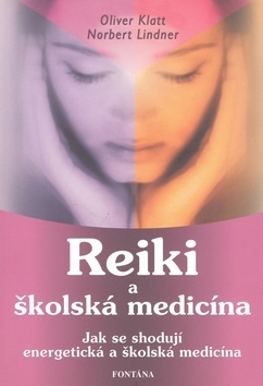 Obrázok Reiki a školská medicína