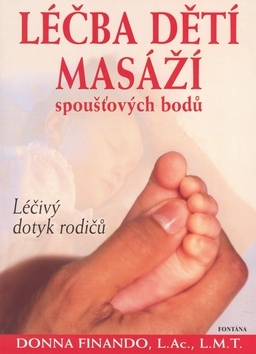 Obrázok Léčba dětí masáží spoušťových bodů