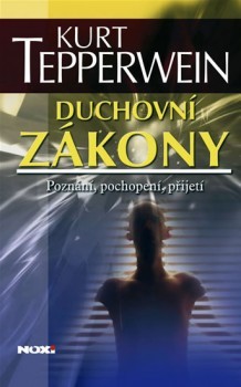 Obrázok Duchovní zákony - Poznávat, chápat, sjednocovat