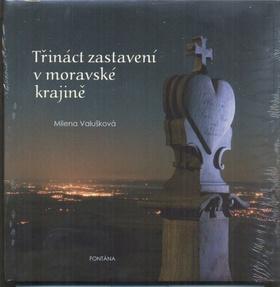 Obrazok Třináct zastavení v moravské krajině