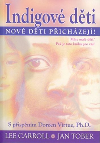 Obrázok Indigové děti - Nové děti přicházejí!