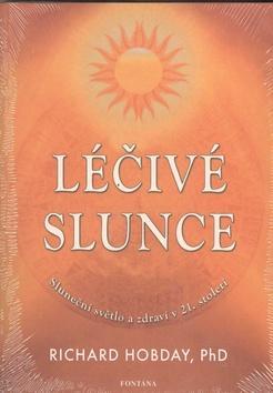 Obrázok Léčivé slunce - Sluneční světlo a zdraví v 21.století
