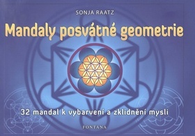 Obrázok Mandaly posvátné geometrie - 32 mandal k vybarvení a zklidnění mysli