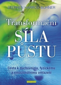 Obrázok Transformační síla půstu - Cesta k duchovnímu, fyzickému a emocionálnímu omlazení