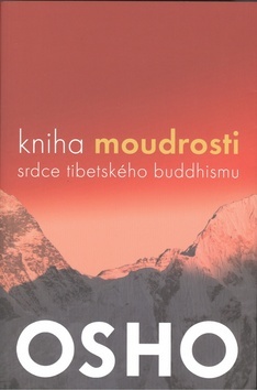 Obrázok Kniha moudrosti - Srdce tibetského buddhismu